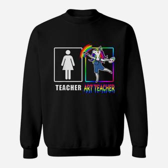 Art Teacher Unicorn Sweat Shirt - Seseable