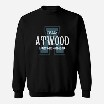 Atwood Shirts - Team Atwood Lifetime Member Name Shirts Sweat Shirt - Seseable