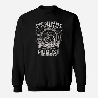 August-Geborener Alter Mann Sweatshirt, Schwarzes Tee mit Spruch - Seseable