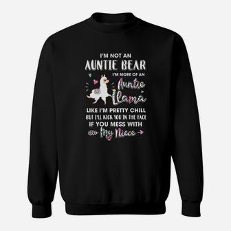 Aunt Niece Im Not Auntie Bear Im More Of Auntie Llama Sweat Shirt - Seseable