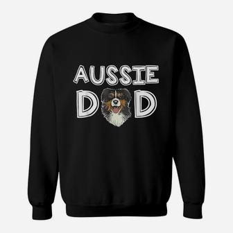 Aussie Dad Daddy Fathers Day Gift Australian Shepherd Sweat Shirt - Seseable
