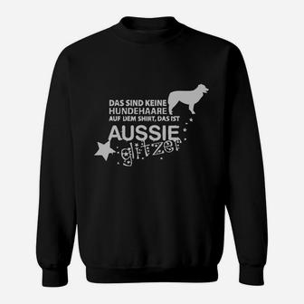 Aussie Hunde Glitzer Sweatshirt, Lustiges Hundehaare Spruch Design - Seseable