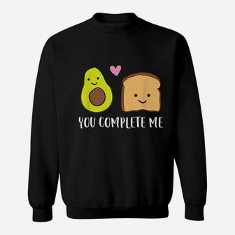 Avocado Toast You Complete Me Valentines Day Sweat Shirt - Seseable