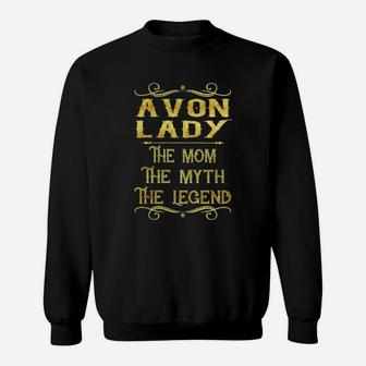 Avon Lady The Mom The Myth The Legend Job Shirts Sweat Shirt - Seseable