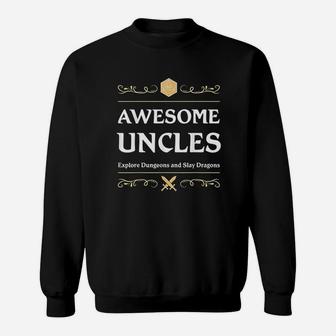 Awesome Uncles Explore Dungeons D20 Tabletop Rpg Gamer Sweat Shirt - Seseable