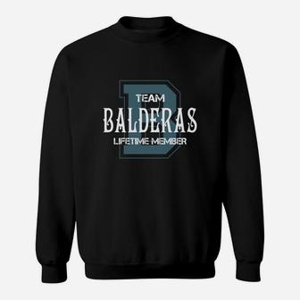 Balderas Shirts - Team Balderas Lifetime Member Name Shirts Sweat Shirt - Seseable