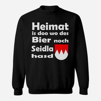 Bayerisches Motto Sweatshirt Heimat is doo wo des Bier Seidla is mit Wappen, Trachten-Look - Seseable