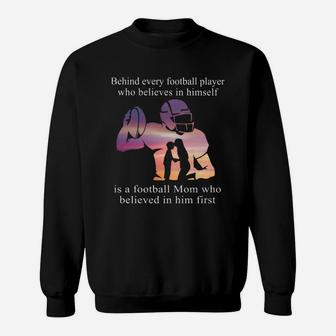 Behind Football Player Mom, christmas gifts for mom, mother's day gifts, good gifts for mom Sweat Shirt - Seseable