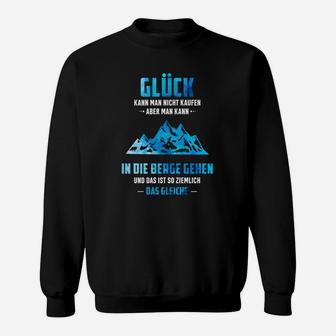 Bergsteiger Sweatshirt: Glück in den Bergen finden, Spruch Tee - Seseable