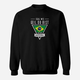 Beschränkung Von Ich Bin Brasilianer Sweatshirt - Seseable