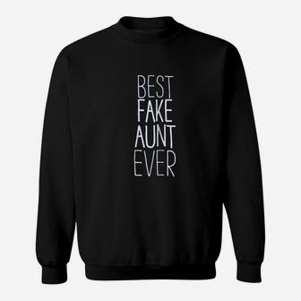 Best Aunt Ever Family Friend Funny Gift Sweat Shirt - Seseable