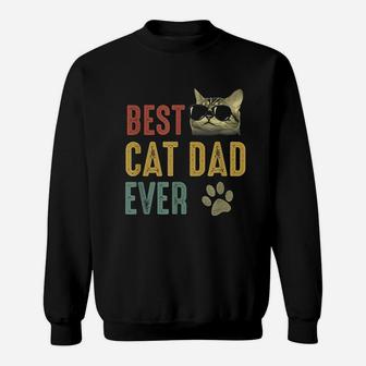 Best Cat Dad Ever Daddy Gift, best christmas gifts for dad Sweat Shirt - Seseable