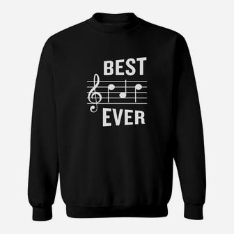 Best Dad Ever Funny Music Note Fathers Gift Sweat Shirt - Seseable