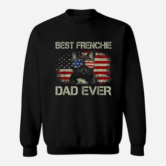 Best Frenchie Dad Ever Bulldog American Flag Gift Sweat Shirt - Seseable