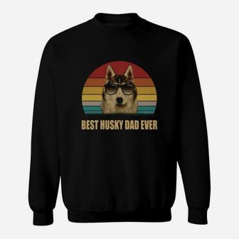 Best Husky Dad Ever Vintage Shirt Sweat Shirt - Seseable