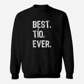 Best Tio Ever Cool Funny Niece Nephew Gift Fathers Day Sweat Shirt - Seseable