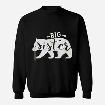 Big Sister Bear, sister presents Sweat Shirt - Seseable