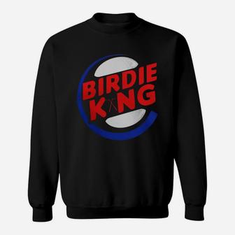Birdie King Golf And Disc Golf Funny Tshirt Sweatshirt - Seseable
