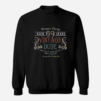 Birthday Gift Vintage 69 Years Age Sweat Shirt - Seseable