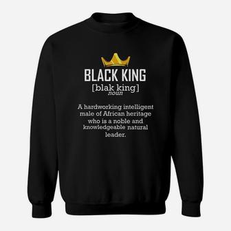 Black King Definition African Heritage Graduation Sweat Shirt - Seseable
