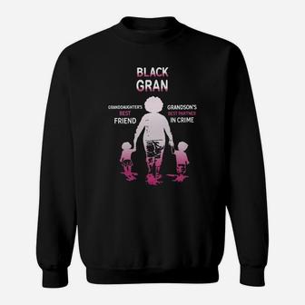 Black Month History Black Gran Grandchildren Best Friend Family Love Gift Sweat Shirt - Seseable