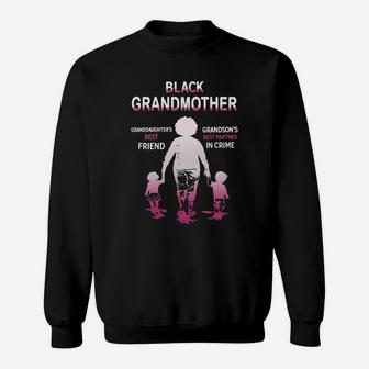 Black Month History Black Grandmother Grandchildren Best Friend Family Love Gift Sweat Shirt - Seseable