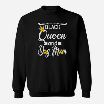 Black Queen Dog Mom Funny African American Women Sweat Shirt - Seseable