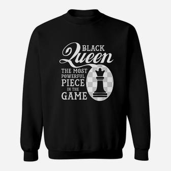 Black Queen The Most Powerful Piece In The Game Sweatshirt - Seseable