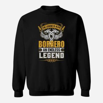 Borrero An Endless Legend Sweat Shirt - Seseable