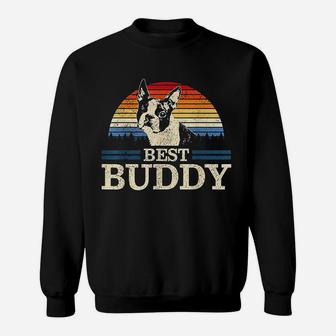 Boston Terrier Vintage Best Buddy Funny Dog Lover Gift Sweat Shirt - Seseable