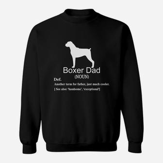 Boxer Dad Definition For Father Or Dad Shirt Sweat Shirt - Seseable
