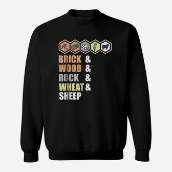 Brick Wood Rock Wheat Sheep Board Game Geek Sweat Shirt - Seseable