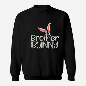 Brother Bunny Funny Saying Cute Family Matching Easter Sweat Shirt - Seseable