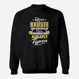 Brüste Verückten August Typen Sweatshirt - Seseable