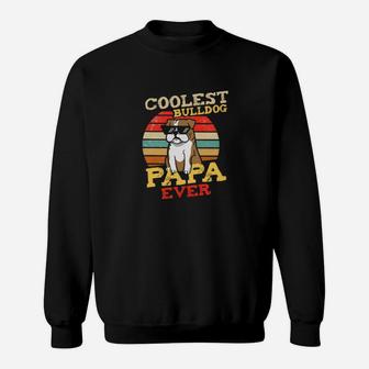 Bulldog Coolest Dog Papa, best christmas gifts for dad Sweat Shirt - Seseable