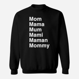 Call Me Mama Momma Mom Maman Mum Sweat Shirt - Seseable