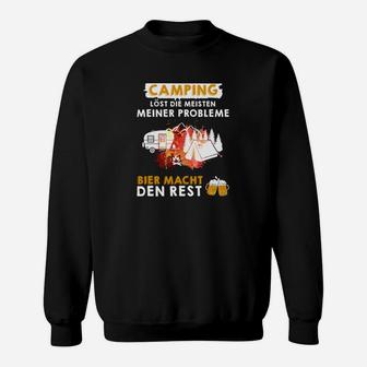 Camping Löst Die Meisten Meiner Probleme Sweatshirt - Seseable