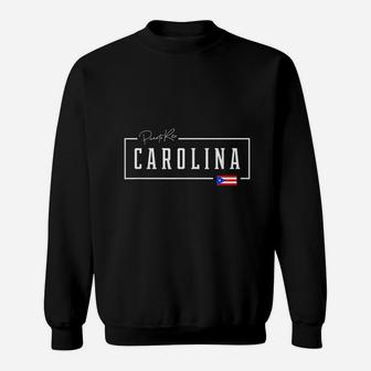 Carolina City State Puerto Rico Boricua Rican Country Flag Sweat Shirt - Seseable