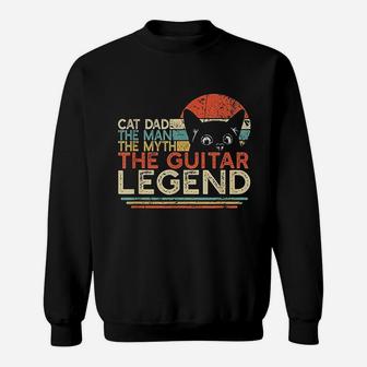 Cat Dad Man Myth Guitar Legend Guitar Player Sweat Shirt - Seseable