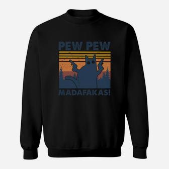 Cat Pew Pew Madafakas Sweat Shirt - Seseable