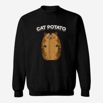 Cat Potato Funny Cute Fat Potato Feline Animal Sweat Shirt - Seseable