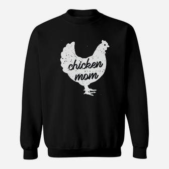 Chicken Mom Mothers Day birthday Sweat Shirt - Seseable