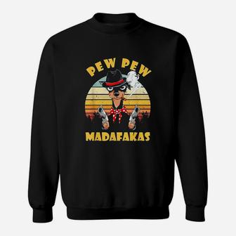 Chihuahua Pew Pew Madafakas Vintage Funny Chihuahua Lovers Sweat Shirt - Seseable