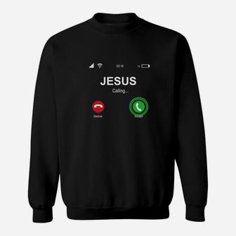 Christian Shirts | Jesus Calling Funny Accept Decline Jesus Sweatshirt - Seseable