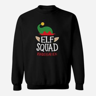 Christmas Elf Squad Kindergarten Teacher Sweat Shirt - Seseable