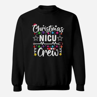 Christmas Nicu Crew Nurse Doctor Tech Neonatal Icu Squad Sweat Shirt - Seseable