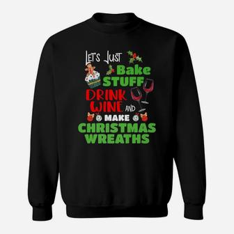 Christmas Wreaths Wine Baking Holiday Pajamas Sweat Shirt - Seseable