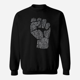 Civil Rights Equality Freedom Justice Fist Sweat Shirt - Seseable