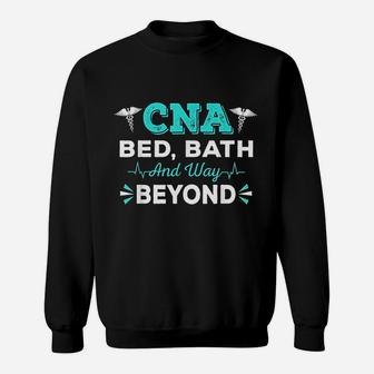 Cna Bed Bath And Way Beyond Funny Certificated Nurse Gift Sweat Shirt | Seseable FR