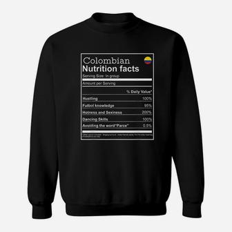 Colombian Nutrition Facts Funny Cool Graphic Sweat Shirt - Seseable